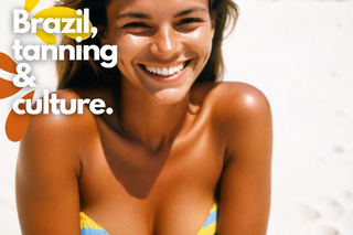 Brazil & Tanning Culture